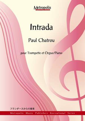Paul Chatrou: Intrada