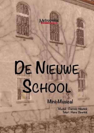 Patrick Hiketick: De Nieuwe School