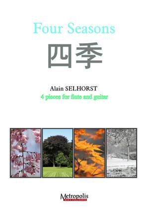 Alain Selhorst: Four Seasons