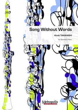 Hiroki Takahashi: Song Without Words