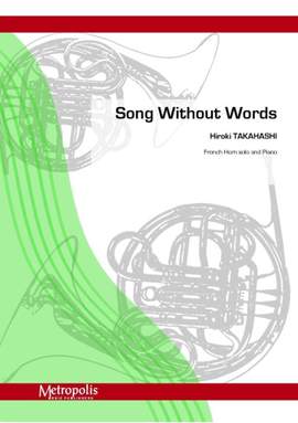 Hiroki Takahashi: Song Without Words