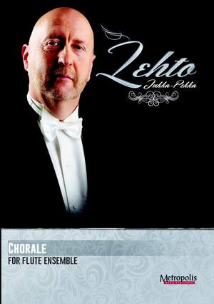 Jukka Pekka Lehto: Chorale For Flute Choir