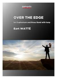 Bart Watté: Over The Edge