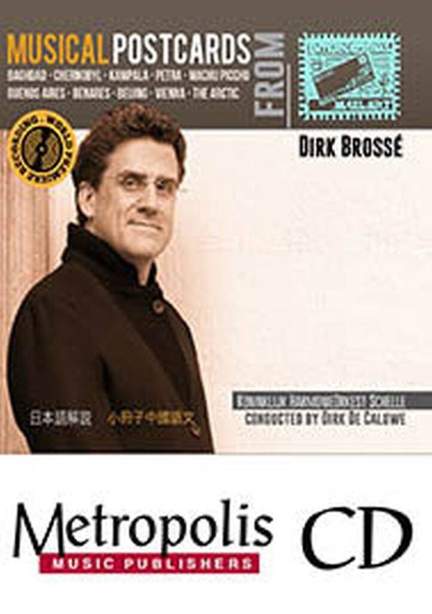 Dirk Brossé: CD Musical Postcards