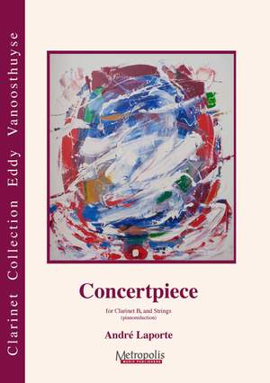 André Laporte: Concertpiece For Clarinet and Strings