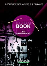 Bob van Vaerenbergh: The Drumbook - Vol. 3