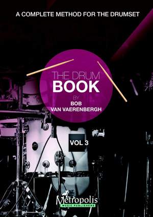 Bob van Vaerenbergh: The Drumbook - Vol. 3