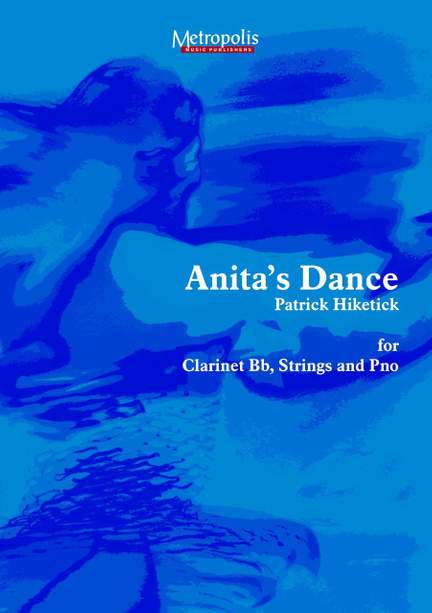 Patrick Hiketick: AnitaS Dance
