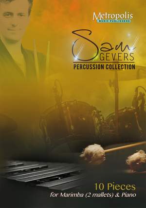 Sam Gevers: 10 Pieces For Marimba