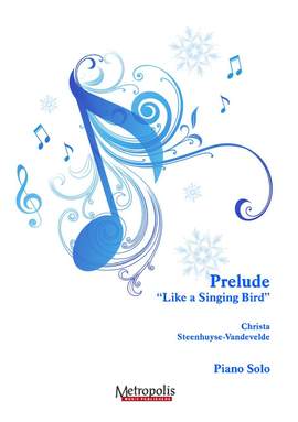 Christa Steenhuyse-Vandevelde: Prelude Like A Singing Bird