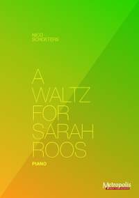 Nico Schoeters: A Waltz For Sarah Roos