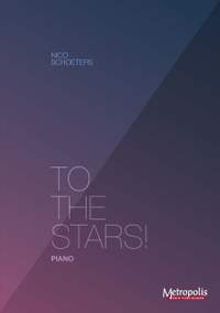 Nico Schoeters: To The Stars!