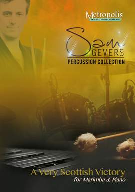 Sam Gevers: A Very Scottish Victory