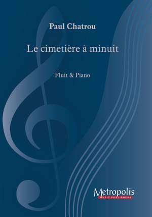 Paul Chatrou: Le Cimetière À Minuit