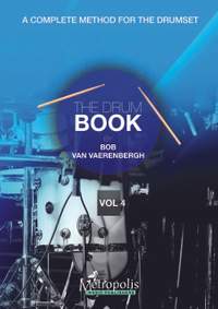 Bob van Vaerenbergh: The Drumbook - Vol 4