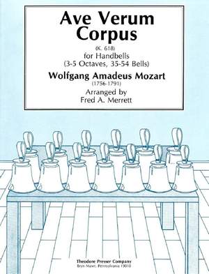 Wolfgang Amadeus Mozart: Ave Verum Corpus