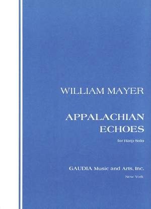 William Mayer: Appalachian Echoes