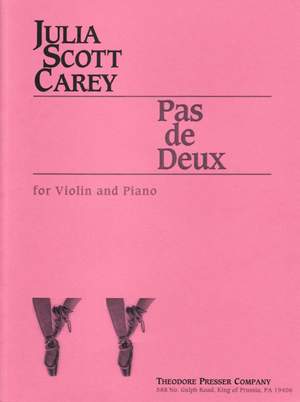 Julia Scott Carey: Pas De Deux