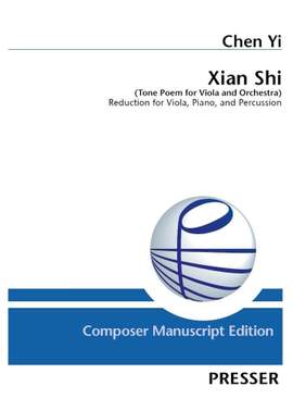 Chen Yi: Xian Shi