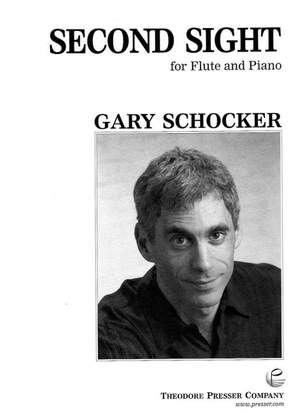 Gary Schocker: Second Sight