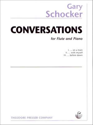 Gary Schocker: Conversations