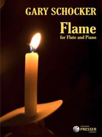 Gary Schocker: Flame