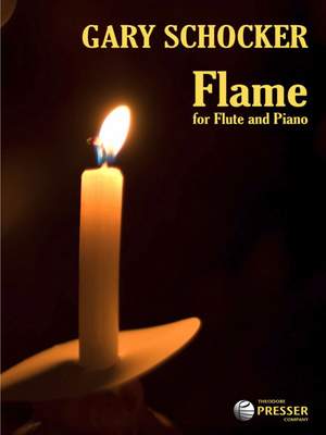 Gary Schocker: Flame