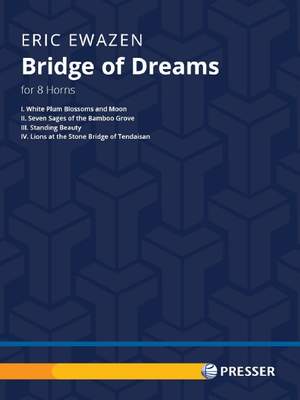 Eric Ewazen: Bridge Of Dreams