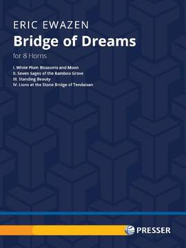 Eric Ewazen: Bridge Of Dreams