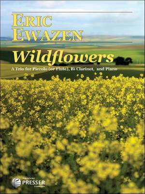 Eric Ewazen: Wildflowers