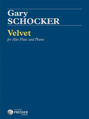 Gary Schocker: Velvet