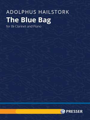 Adolphus Hailstork: The Blue Bag