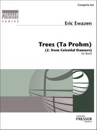 Eric Ewazen: Trees (2. From Celestial Dancers)
