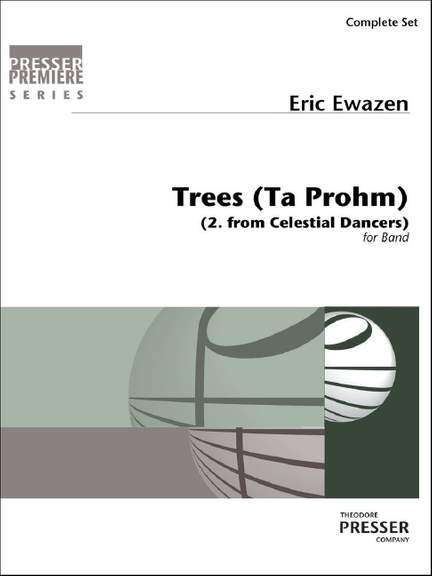 Eric Ewazen: Trees (2. From Celestial Dancers)