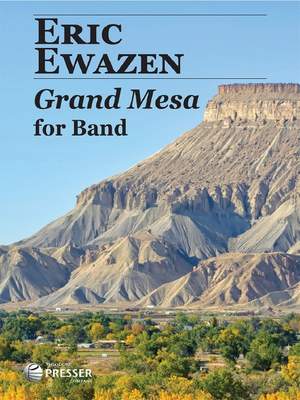 Eric Ewazen: Grand Mesa