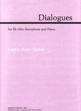Larry Alan Smith: Dialogues