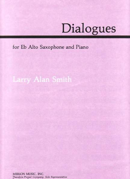 Larry Alan Smith: Dialogues