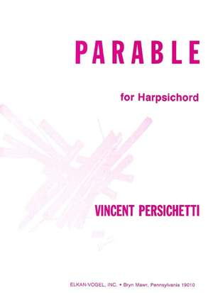 Vincent Persichetti: Parable for Harpsichord, Opus 153