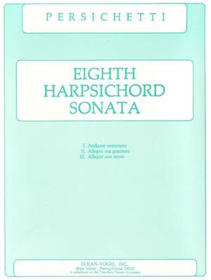Vincent Persichetti: Eighth Harpsichord Sonata