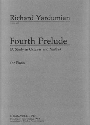 Richard Yardumian: Fourth Prelude