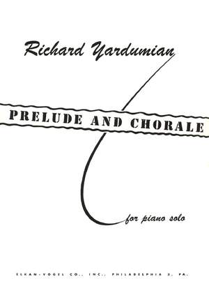 Richard Yardumian: Prelude and Chorale