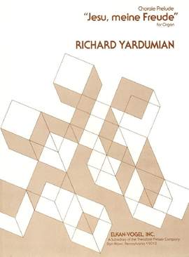 Richard Yardumian: Jesu, Meine Freude