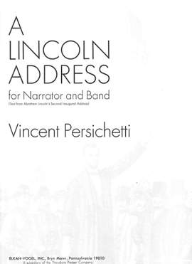 Vincent Persichetti: A Lincoln Address
