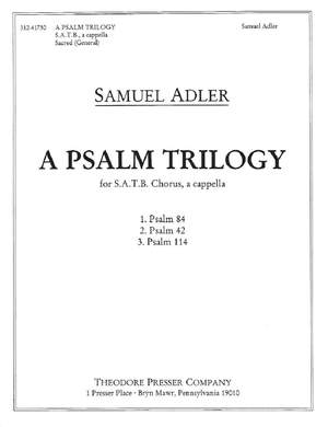 Samuel Adler: A Psalm Trilogy