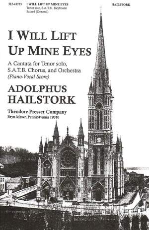 Adolphus Hailstork: I Will Lift Up Mine Eyes