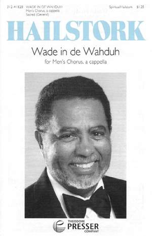 Wade In De Wahduh