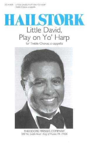 Adolphus Hailstork: Little David, Play On Yo' Harp