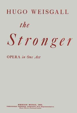Hugo Weisgall: The Stronger