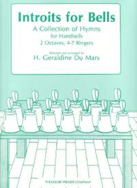 Anthony J. Showalter_Robert Lowry_Lowell Mason: Introits for Bells