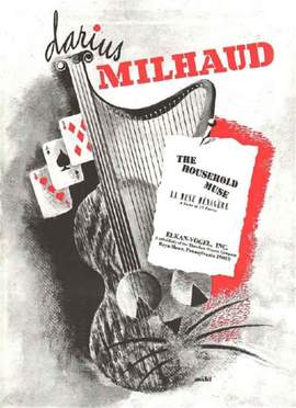 Darius Milhaud: La Muse Menagere